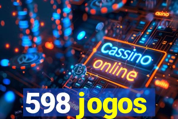 598 jogos